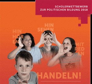 Cover des Schülerwettbewerb zur Politischen Bildung 2018, Hinhören, Hinsehen, Mitreden Und Handeln!