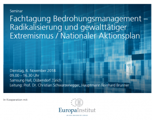 Fachtagung Bedrohungsmanagement – Radikalisierung und gewalttätiger Extremismus / Nationaler Aktionsplan 