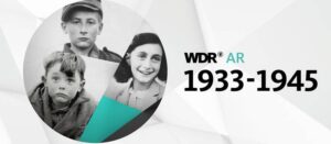 Anne Frank und zwei weitere Kinder in einer schwarz-weißen Collage. Rechts daneben steht: "WDR AR 1933-1945"