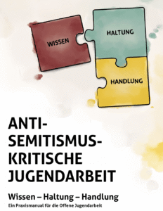 Deckblatt des Praxismanuals Antisemitismuskritische Jugendarbeit